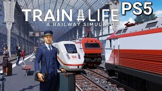 Train Life A Railway Simulator Todos a BordoPS5 [upl. by Ahsaten319]