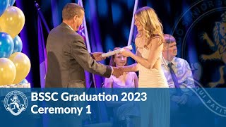 BSSC Graduation Ceremony 2023  Ceremony 1 [upl. by Thanos751]