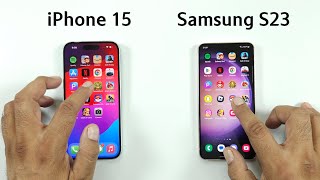 iPhone 15 vs Samsung S23  SPEED TEST [upl. by Garey]