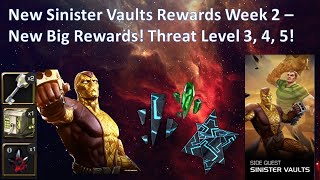 Sinister Vaults Week 2  Threat Level 5 4 3 Rewards  New Massive Rewards and Where to Find Them [upl. by Jeannine]