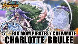 5⭐️ Boost 2 Charlotte BruleeFun Defender SS League Gameplay  One Piece Bounty Rush [upl. by Finah22]