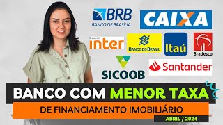 MENOR TAXA DE FINANCIAMENTO de Imóvel  PORTABILIDADE AGORA Abril  2024 [upl. by Cyrille20]