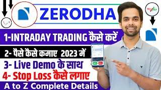 Intraday Trading In Zerodha Kite App  Zerodha me intraday trading kaise karen  2023 [upl. by Ruthann]