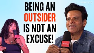 Manoj Bajpayee quotI Dont Use Being An OUTSIDER As An EXCUSEquot  PINKVILLA [upl. by Ire]