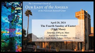 Saturday April 20 2024 400 pm Vigil  The Fourth Sunday of Easter [upl. by Carmelo850]