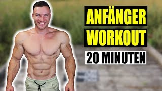 20 Minuten Ganzkörper Anfänger Workout für Zuhause  ohne Equipment  Sascha Huber [upl. by Hibbitts442]