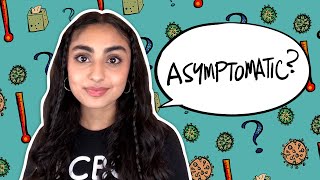 What does ‘asymptomatic’ mean  CBC Kids News [upl. by Aelber]