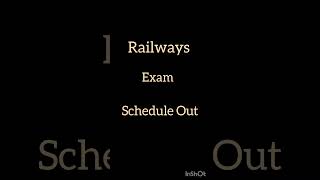 Exam Date OutRailways [upl. by Berta]