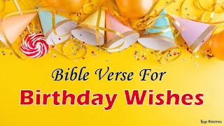 5 Bible Verses for Birthday Wishes  Bible Verses for Birthday Card  Bpgc Ministries  2020 [upl. by Sisto]