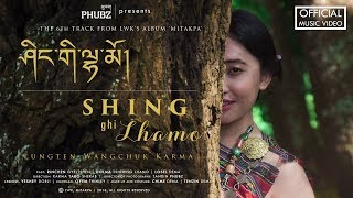 Shing Ghi Lhamo  TheLungten  Official Music Video  Bhutanese New MTV  2018 [upl. by Ahsinod]