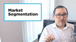 How To Use Market Segmentation  Explained amp Examples 👩🏼🧓🏼🧔🏽🧒🏿 [upl. by Burd]