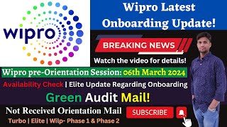 Wipro PreOrientation Session 06th March 2024  Wipro Onboarding Update  Turbo Elite Wilp ✅🔥 [upl. by Hisbe]