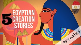 5 Egyptian Creation Myths  Egypt’s Mythology Explained Animation [upl. by Henarat]