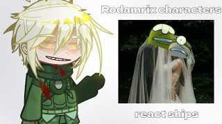 Rodamrix characters react to ships  RUS GC  Part 1 OLD [upl. by Eiryt532]