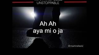 Martinsfeelz  Unstoppable Lyrics Video [upl. by Pavlish218]