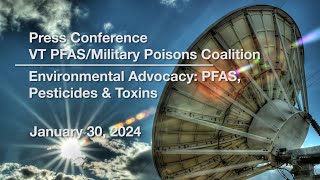 Press Conference  Environmental Advocacy PFAS Pesticides amp Toxins 1302024 [upl. by Bette543]