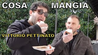 Cosa mangia VITTORIO PETTINATO [upl. by Beane]