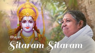 Sitaram Sitaram  Bhajan  Amma Sri Mata Amritanandamayi Devi [upl. by Fiedler]