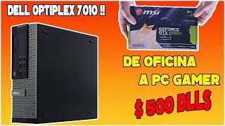 Dell Optiplex 7010 sff  PC GAMER DE OFICINA GTX 1050 Ti BAJO PERFIL [upl. by Guttery219]