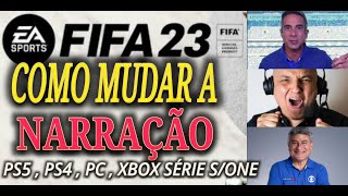 FIFA 23  Como mudar a narração [upl. by Abbate141]