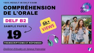 DELF B2  Compréhension de lorale No 19  DELF B2 Listening Practice Test Online [upl. by Etiuqram]