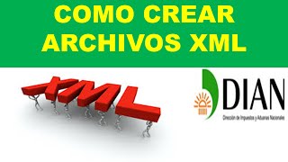 Como Crear Archivos xml  Medios Magneticos [upl. by Maribeth]