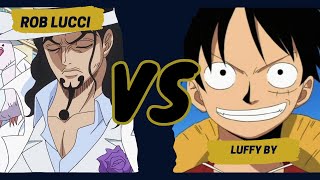 One Piece Final OP08 Rob Lucci vs Luffy BY [upl. by Dorn805]