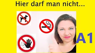 Deutsch lernen Modalverb DÜRFEN Was darf man hier nicht📢🚫 HINWEISSCHILDER [upl. by Noble]