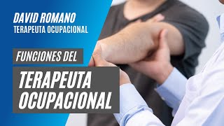 Funciones del Terapeuta Ocupacional [upl. by Elyl]