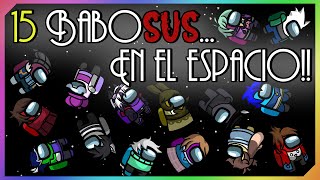 15 BaboSUS en el espacio  metalchill [upl. by Allak928]