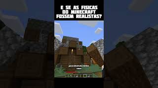 Minecraft com físicas realistas [upl. by Esiuole]