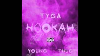 Tyga  Hookah Ft Young Thug Clean [upl. by Netsuj]