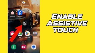 How to enable Assistive Touch on Samsung 2024 [upl. by Enyala953]