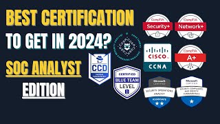 Certifications To Get in 2024 for a SOC Analyst [upl. by Aisats]