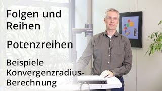 Folgen und Reihen  Beispiele zur KonvergenzradiusBerechnung [upl. by Namlaz743]