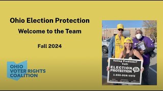 Ohio Election Protection Welcome Video 2024 [upl. by Joelle686]