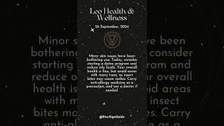 Horoscope Daily  Leo Daily Horoscope  260924  Health Wellness Love amp Relationship [upl. by Alessig]