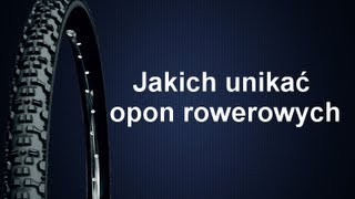 Jakich opon do roweru nie wybierać [upl. by Anez521]