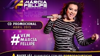 Márcia Fellipe  Promocional Abril 2015 [upl. by Darra]