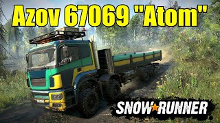 Snowrunner Azov 67069 quotAtomquot [upl. by Sedrul820]