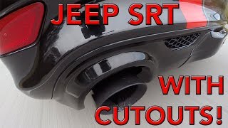 JEEP SRT with CUTOUTS QuickTime Performance cutouts on a cammed JEEP SRT [upl. by Schaefer769]