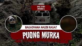 PUONG MURKA  Miniature Story Series [upl. by Stedman]