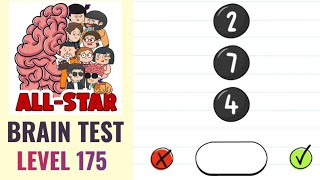 Brain Test All Star Level 175  What is the number above 4  Walkthrough [upl. by Jerrome]