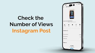 How to Check the Number of Views on Instagram Post [upl. by Nylitak]