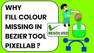 fill colour option not visible in bezier tool Pixellab Resolved [upl. by Iridis]