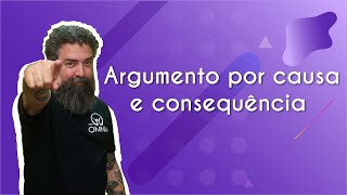 Argumento por causa e consequência  Brasil Escola [upl. by Christmann517]