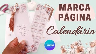 Como fazer Marcador de Página pelo CANVA  Calendário Marca Página PASSO A PASSO [upl. by Tersina]