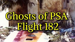 Ghosts of PSA Flight 182 MATURE AUDIENCES ONLY [upl. by Karyl]