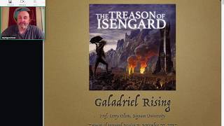 The Treason of Isengard  Session 09 Galadriel Rising [upl. by Frentz]