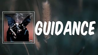 Guidance Lyrics  Travis Scott [upl. by Adlanor]